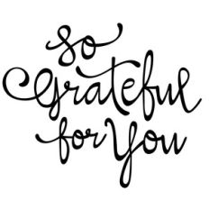 so grateful for you phrase