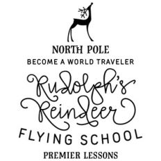 rudolph's reindeer flying school phrsae