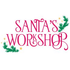 santa's workshop quote