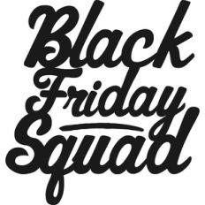 black friday squad