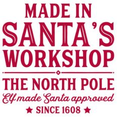made in santa's workshop