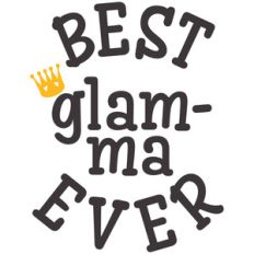 best glam-ma ever
