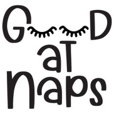 good at naps