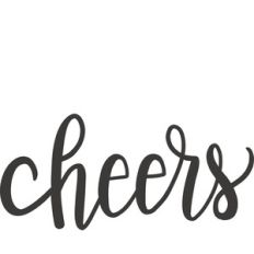 cheers