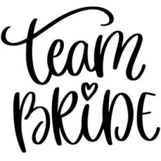 team bride phrase