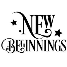 new beginnings