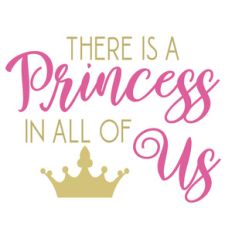 princess in all of us