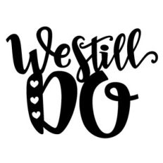 we still do phrase