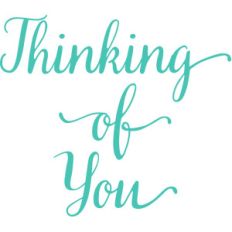 thinking of you