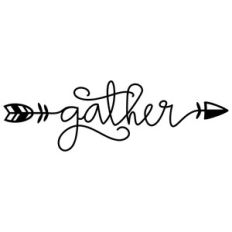 gather with arrow phrase