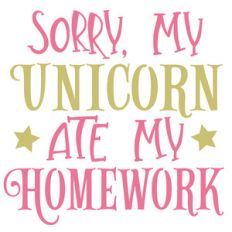 unicorn ate my homework