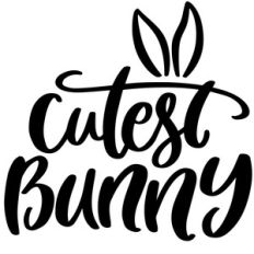 cutest bunny easter phrase