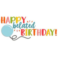 belated birthday