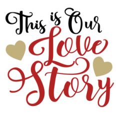 our love story