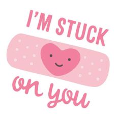 stuck on you