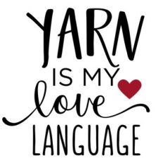 yarn is my love language phrase