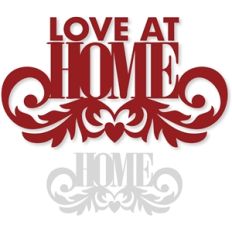 love at home