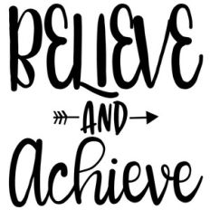 believe and achieve arrow quote