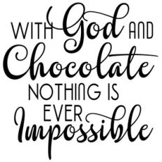 with god and chocolate