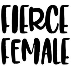 fierce female quote