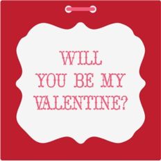 will you be my valentine tag