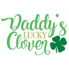 daddy's lucky clover