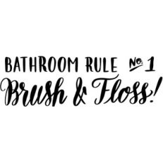 bathroom rule no 1