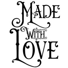 made with love quote