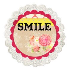 smile doily