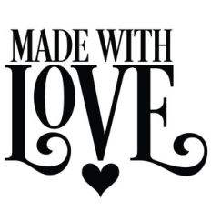 made with love quote
