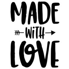 made with love arrow quote