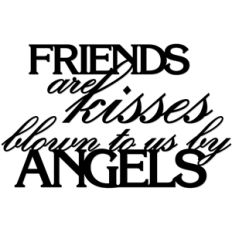 friends are kisses