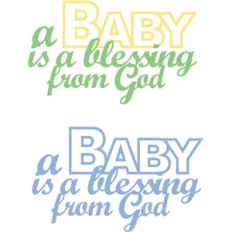 baby is a blessing phrase