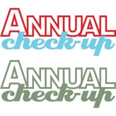 annual check-up phrase
