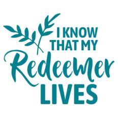 i know my redeemer lives