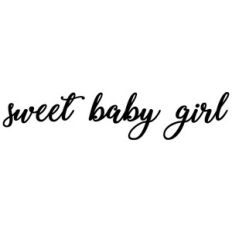 sweet baby girl