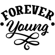 forever young