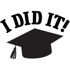 i did it! graduation