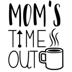 mom's time out