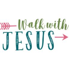 walk with jesus