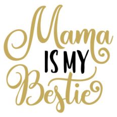 baby t-shirt mama is my bestie