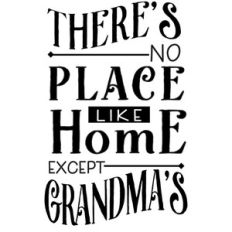 no place like grandma's