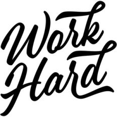 work hard