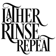 lather rinse repeat quote