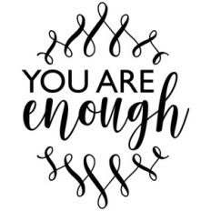 you are enough quote