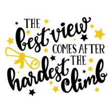 the best view graduation phrase