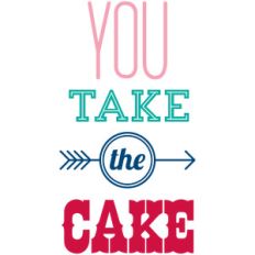you take the cake