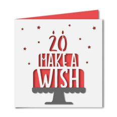 'make a wish' 20 birthday card