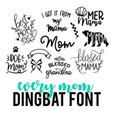 every mother dingbat font