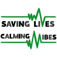 saving lives calming vibes